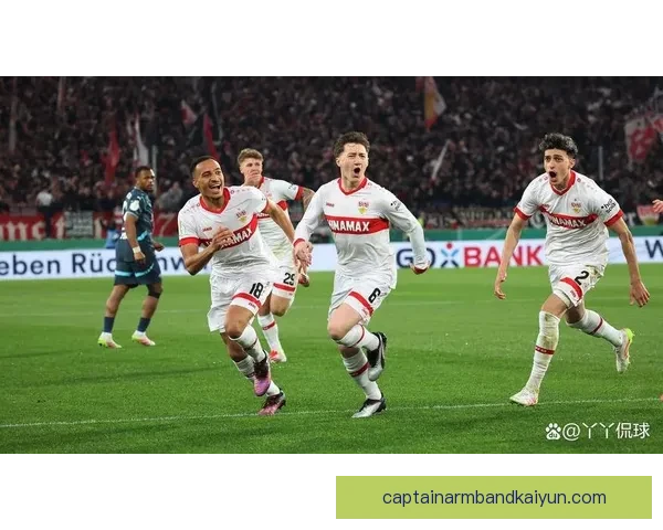 斯图加特在新赛季展现攻防平衡，球队状态持续提升令人关注