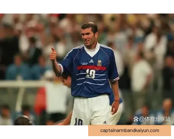 齐达内进球数据分析：职业生涯中表现稳健，影响力毋庸置疑